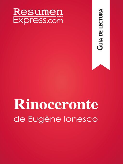 Title details for Rinoceronte de Eugène Ionesco (Guía de lectura) by Catherine Bourguignon - Available